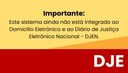 Aviso sobre integração ao Domicílio Judicial Eletrônico e ao DJEN