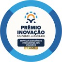Selo Prêmio Inovação do Poder Judiciário