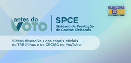 Card com fundo azul, com o texto Antes do Voto - SPCE,  vídeos disponíveis nos canais oficiais d...