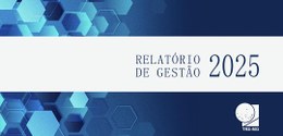 Capa do Relatório de Gestão 2025 do TRE-MG, em tons de azul.