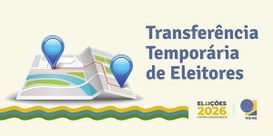 Banner na cor creme com o desenho de um mapa, o título transferência temporária de eleitores e a...