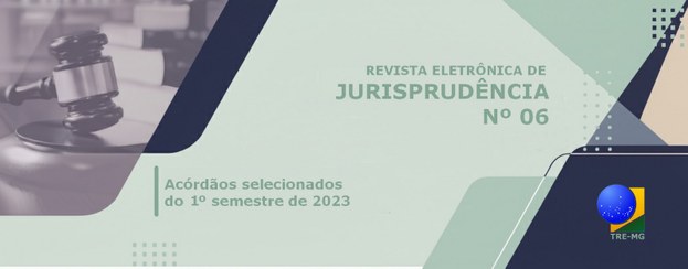 Banner da Revista Eletrônica de Jurisprudência nº 06