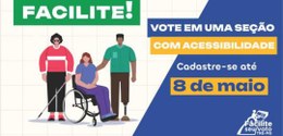 Banner da campanha "Facilite seu voto" de 2024